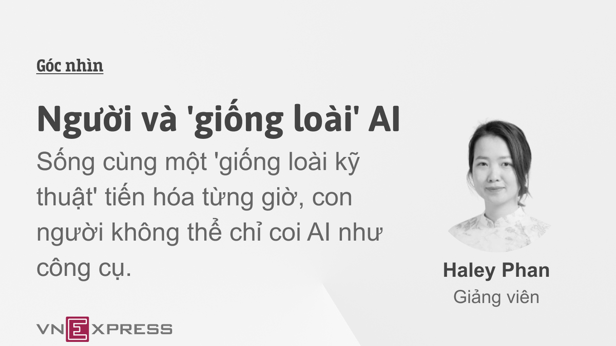 Con người cùng sự xuất hiện của 'chủng loài' AI