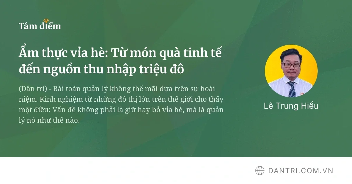 Món ăn đường phố: Chặng đường từ nét văn hóa tinh túy tới ngành kinh doanh triệu USD